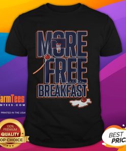Awesome Auburn More Free Breakfast T-Shirt featuring vibrant graphics and a comfortable fit for fans.