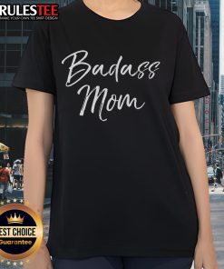 Awesome Badass Mom Classic Ladies Tee featuring a stylish design perfect for proud moms who embrace their strength.