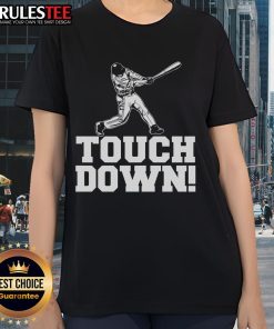 Awesome Baseball Touch Down Ladies Tee featuring a stylish design for sports enthusiasts and casual wear.