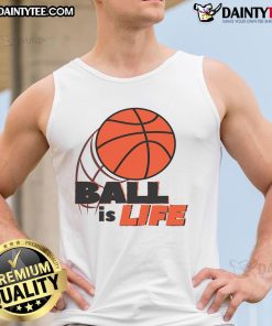 Awesome Basketball Ball Is Life Tank Top featuring a vibrant design for basketball enthusiasts and casual wear.