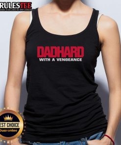 Awesome Dad Hard With A Vengeance Tank Top featuring bold graphics, perfect for proud fathers and casual summer wear.