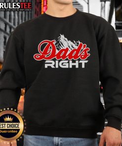Awesome Dads Right Mountain Sweatshirt featuring a stylish design perfect for outdoor adventures and casual wear.