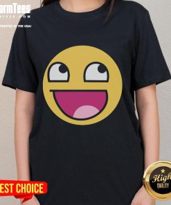 Funny ladies tee featuring an awesome epic face design, perfect for casual wear and expressing fun personality.