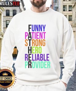 Awesome Father sweatshirt featuring 'Patient, Strong, Hero, Provider' design, perfect gift for dads and family occasions.