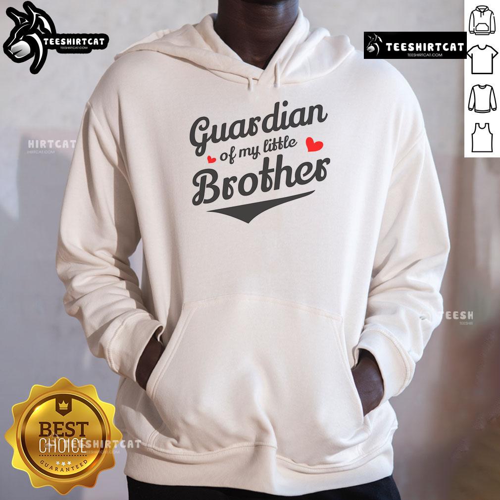 Awesome Guardian Of My Little Brother Hoodie Awesome Guardian of My Little Brother Hoodie - Cozy and stylish hoodie featuring a fun graphic for siblings.