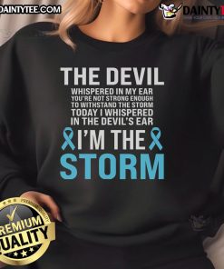 Light blue ribbon sweatshirt for prostate cancer awareness, featuring 'Awesome I Am The Storm' slogan.