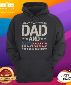 Awesome hoodie featuring 'Dad and Nonno' titles with US flag design for Father's Day celebration.