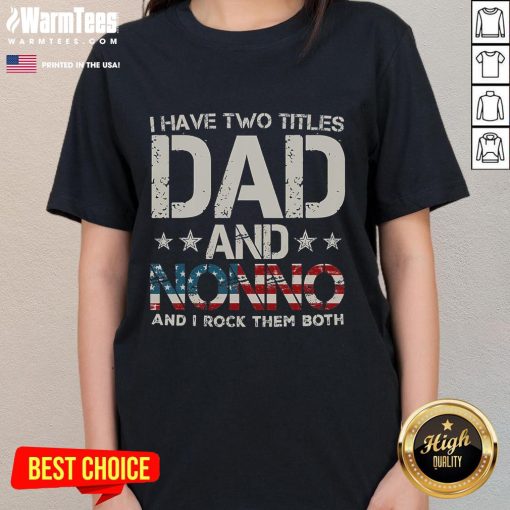 Awesome Dad and Nonno shirt with US flag design for Father's Day, perfect gift for proud fathers and grandfathers.