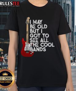 Cool vintage tee featuring a guitar and text 'I may be old but I got to see all the cool bands' for music lovers.