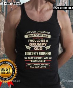 Grumpy old concrete finisher wearing a tank top, showcasing a humorous attitude and dedication to the craft.