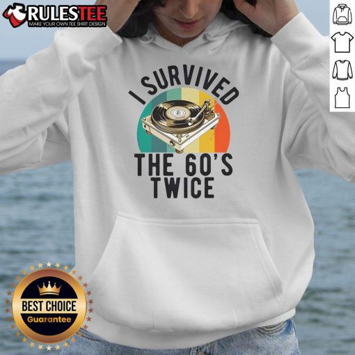 Cool 'I Survived The 60s Twice' hoodie for a 70th birthday celebration, perfect for Sixties nostalgia lovers.