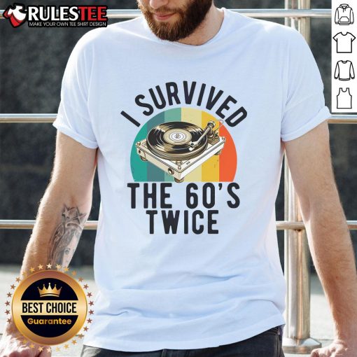 Alt Text: Awesome I Survived The 60s Sixties Twice 70th Birthday 60th T-Shirt design featuring retro graphics and vibrant colors.