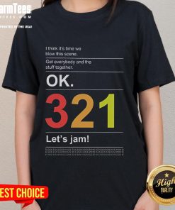 Awesome ladies tee featuring a fun graphic saying 'I think it's time we blow this scene' perfect for casual wear.