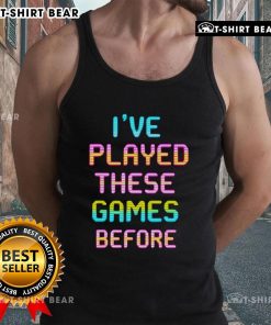 Alt Text: Retro Gamer tank top featuring 'Awesome I've Played These Games Before' design, perfect for gaming enthusiasts.