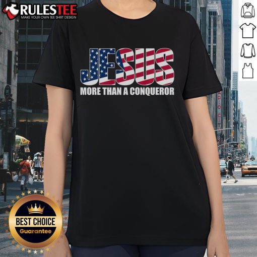 Awesome Jesus More Than A Conqueror Ladies Tee featuring bold graphics and a stylish design for faith-inspired fashion.