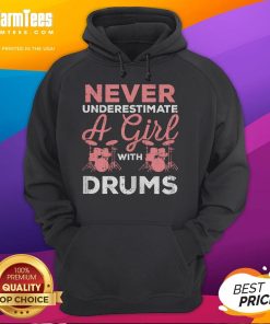 Awesome Never Underestimate A Girl With Drums Hoodie showcasing a stylish design, perfect for music lovers and drum enthusiasts.
