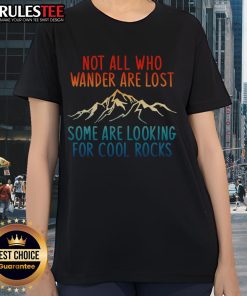 Awesome 'Not All Who Wander Are Lost' ladies tee, perfect for rock lovers and adventurers seeking stylish comfort.