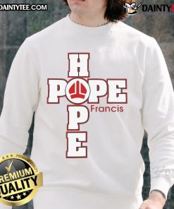Awesome Pope Francis Hope sweatshirt featuring a vibrant design, perfect for fans of the Pope and stylish faith-inspired apparel.
