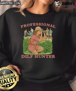 Awesome Professional DILF Hunter sweatshirt featuring a stylish design, perfect for casual wear and showcasing personality.