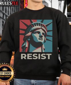 Alt Text: Awesome retro vintage Resist Statue of Liberty sweatshirt featuring a bold graphic design and comfortable fit.