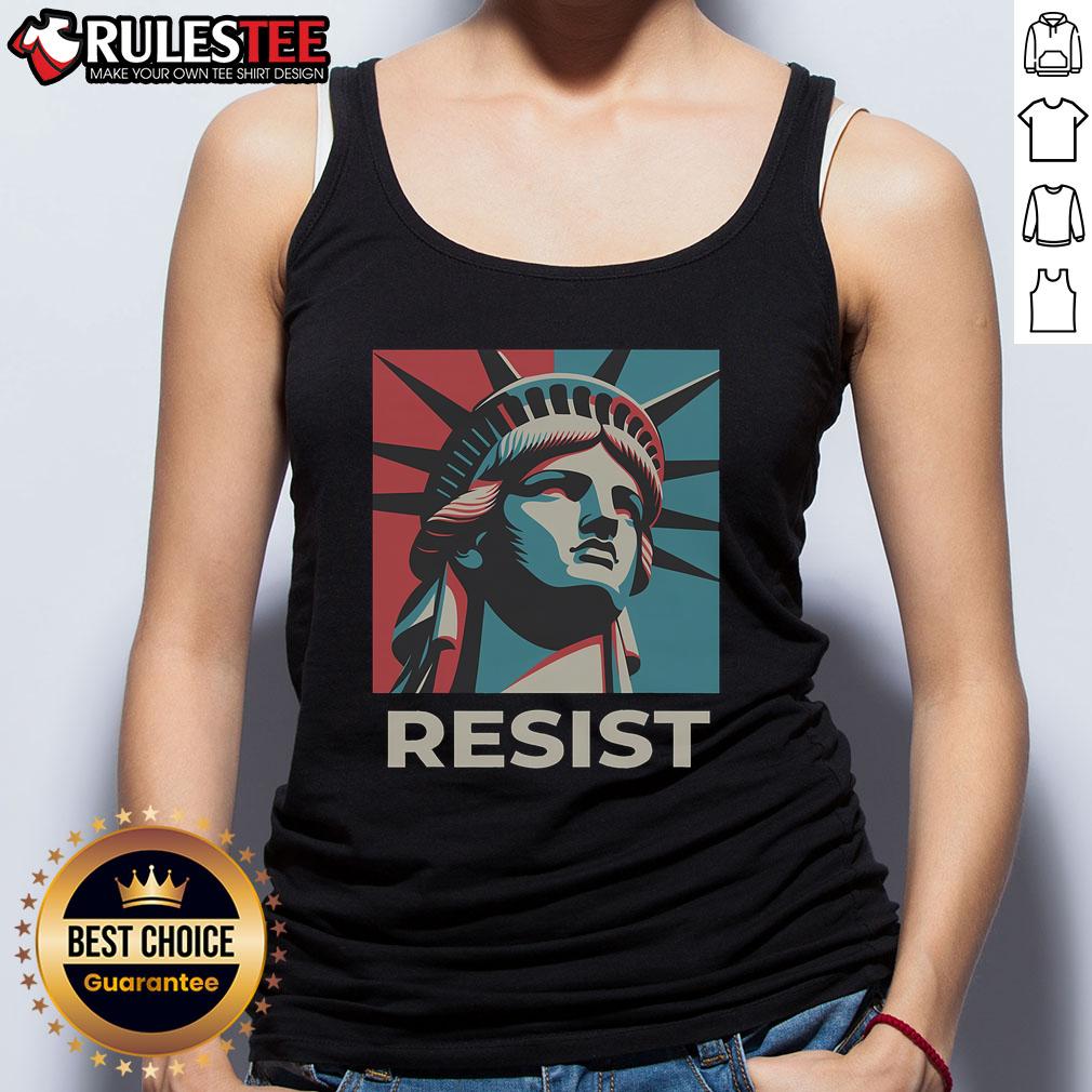 Awesome Retro Vintage Resist Statue Of Liberty Tank Top Alt Text: Awesome retro vintage Resist Statue of Liberty tank top design showcasing a bold, patriotic graphic.