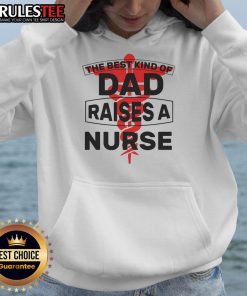 Awesome The Best Kind of Dad Raised a Nurse Hoodie in navy blue, featuring a stylish graphic and comfortable fit.