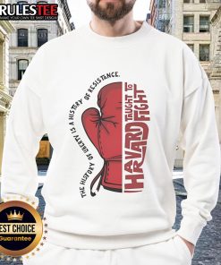 Awesome History of Liberty is a History of Resistance sweatshirt featuring a bold design and powerful message.