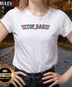 Awesome Top Dad Fathers Day Ladies Tee featuring a stylish design perfect for celebrating dads this Father's Day.