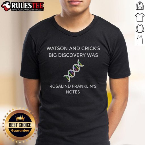Awesome Watson and Crick's Big Discovery T-Shirt featuring Rosalind Franklin's DNA notes design.