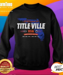 Awesome Welcome to Titleville USA Sweatshirt featuring a vibrant design and cozy fit, perfect for casual outings.