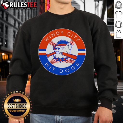 Awesome Windy City Hit Dawgs logo sweatshirt featuring a stylish design perfect for fans and casual wear.