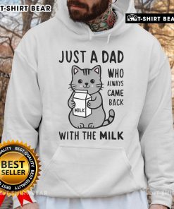 Cute cat in a hoodie with the phrase 'Just a dad who always came back with the milk' for cat lovers.
