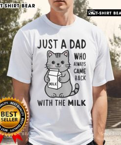 Alt Text: Cute cat wearing a Just a Dad Who Always Came Back With The Milk T-shirt, showcasing playful feline charm.