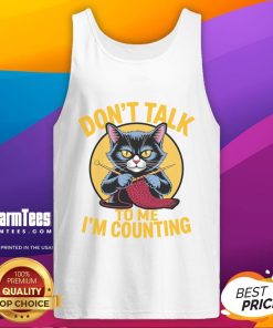 Cute cat knitting tank top design with 'Don't Talk to Me, I'm Counting' text for knitting lovers.