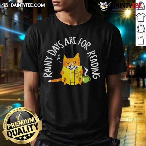 Cute Cat Rainy Days Are For Reading T-Shirt featuring an adorable cat graphic, perfect for cozy indoor reading sessions.
