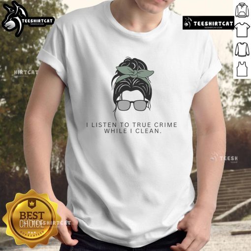Alt Text: Cute Cleaning Lady True Crime Podcast T-Shirt featuring a whimsical design perfect for true crime fans.