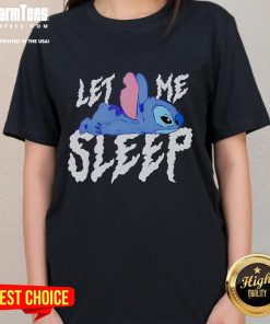 Alt Text: Cute Disney Stitch Let Me Sleep ladies tee featuring Stitch in a relaxed pose, perfect for sleepwear and casual style.