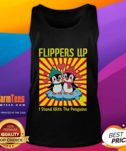Alt Text: Cute flippers up, I stand with the penguins tank top featuring a playful penguin design, perfect for animal lovers.