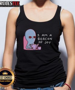 Cute 'I Am A Beacon Of Joy' Strange Planet tank top featuring vibrant colors and playful design for casual wear.