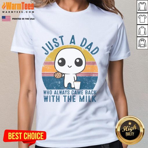 Cute Just A Dad Who Always Came Back With The Milk tee for dads, featuring sunset design, perfect gift for Father's Day.