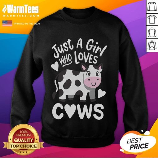 Alt Text: Cute sweatshirt featuring 'Just A Girl Who Loves Cows' design, perfect for cow lovers and casual wear.