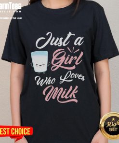 Cute Just A Girl Who Loves Milk Ladies Tee featuring playful graphic design and stylish fit for milk lovers.