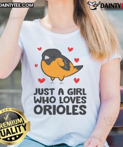 Alt Text: Cute Just A Girl Who Loves Orioles Ladies Tee featuring a stylish design for female fans of Baltimore Orioles.