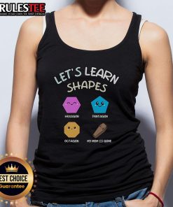 Cute tank top featuring hexagon, pentagon, and octagon shapes, perfect for kids learning shapes while mom is away.