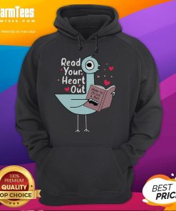 Alt Text: Adorable 'Read Your Heart Out' hoodie featuring a pigeon, perfect for book lovers and cozy reading sessions.