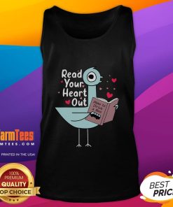 Cute Read Your Heart Out Pigeon Book Lover Tank Top featuring a playful pigeon graphic and vibrant colors.