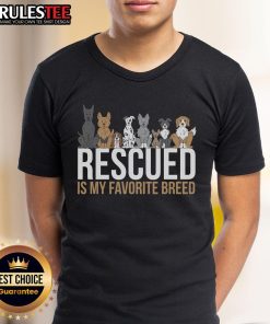 Alt Text: Cute rescued dog graphic on a 'Rescued Is My Favorite Breed' T-shirt, perfect for animal lovers and dog enthusiasts.