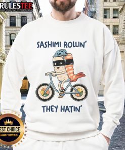 Cute Sashimi Rollin They Hatin bicycle sweatshirt showcasing vibrant sushi graphics and stylish streetwear design.