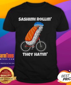 Adorable 'Cute Sashimi Rollin' They Hatin' Sashimi Bicycle T-Shirt' featuring a playful sushi design on a trendy tee.