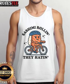 Adorable Cute Sashimi Rollin They Hatin Tank Top featuring a playful sushi graphic, perfect for food lovers.